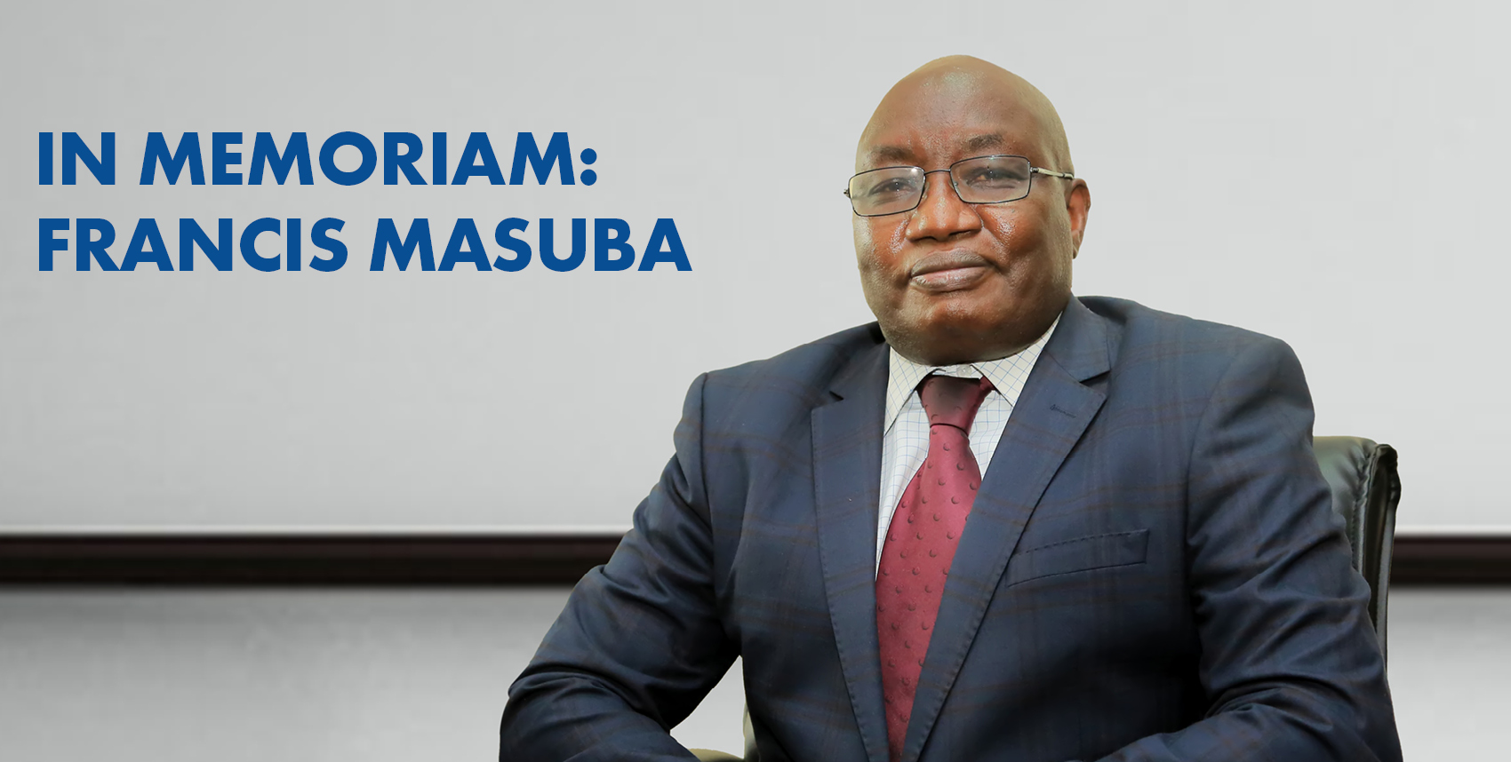 In memoriam: Francis Masuba